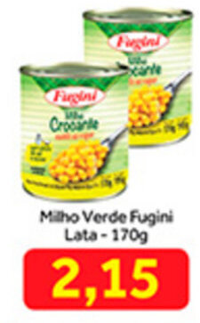 Shibata Supermercados Milho Verde Fugini lata 170g oferta