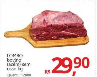 Supermercados Koch Lombo bovino sem osso kg oferta