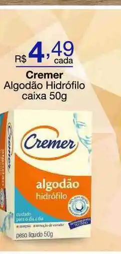 Tchê Farmácias Cremer Algodão Hidrófilo Caixa 50g oferta