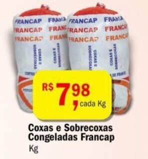 Coxas e Sobrecoxas Congeladas Francap 1kg