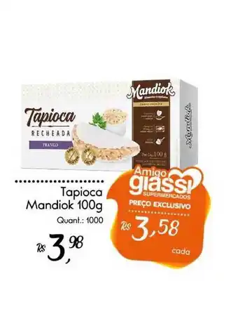Giassi Supermercados Tapioca Mandiok 100g oferta
