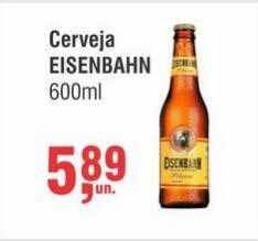 Higa Atacado Cerveja eisenbahn 600ml oferta