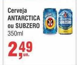 Higa Atacado Cerveja antarctica ou subzero oferta