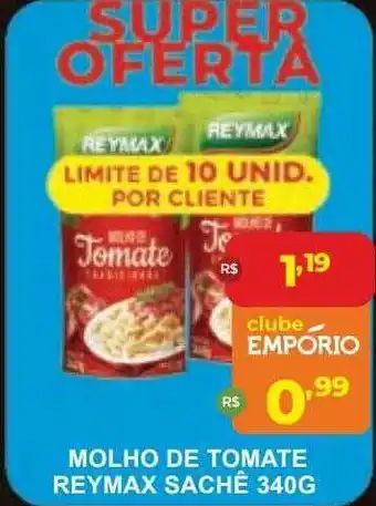 Empório Brasil Molho de tomate reymax oferta