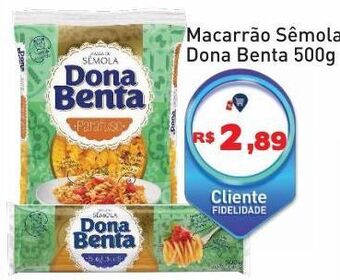 Tonin Superatacado Macarrão sêmola dona benta 500g oferta