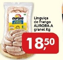 Supermercados Nori Linguica de Frango Aurora a granel 1kg oferta