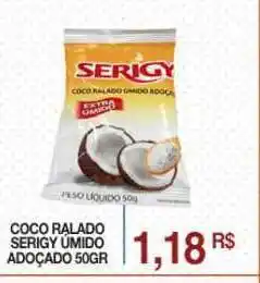 Mercadão Atacadista Coco Ralado Serigy úmido Adoçado 50g oferta