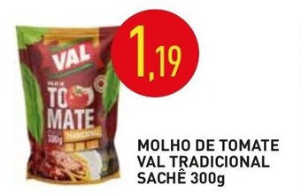 Calvo Atacadista Molho de Tomate Val Tradicional Sache 300g oferta