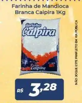 Atakarejo Farinha de mandioca branca caipira oferta