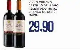 Apoio Mineiro Vinho chileno castillo del lago reservado tinto branco ou rosé oferta