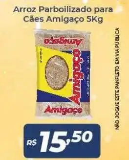 Atakarejo Arroz parboilizado para cães amigaço oferta