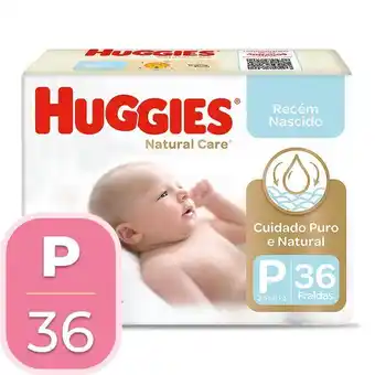 Supermercados Mateus Fralda descartável infantil natural care recém-nascido p huggies oferta