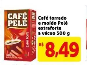 Mercado Extra Cafe Torrado e moida Pele extraforte 500g oferta