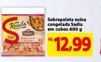 Mercado Extra Sobrepaleta suina congelada Sadia em cubos 400g oferta