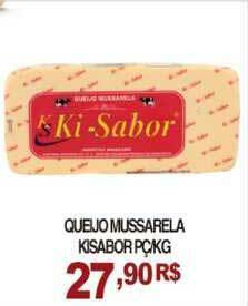 Mercadão Atacadista Queijo Mussarela Kisabor 1kg oferta
