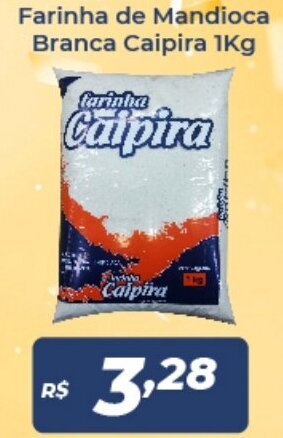 Atakarejo Farinha de Mandioca branca Caipira 1kg oferta