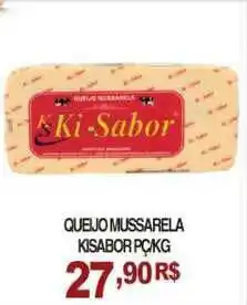 Mercadão Atacadista Queijo Mussarela Kisabor 1kg oferta