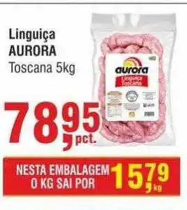 Higa Atacado Linguiça aurora toscana oferta
