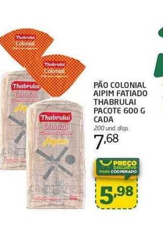 Cooper Pão colonial aipim fatiado thabrulai pacote cada oferta