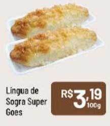 Supermercados Goes Lingua de sogra super goes oferta