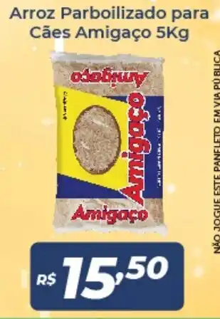 Atakarejo Arroz Parbolizado para Caes Amigaco 5kg oferta