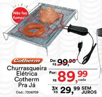 Casa e Vídeo Churrasqueira Eletrica Cotherm Pra Ja oferta