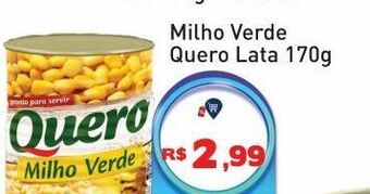 Tonin Superatacado Milho verde quero lata 170g oferta