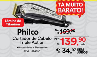 Casa e Vídeo Philco Cortador de Cabelo Triple Action oferta