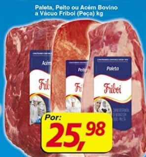 Supermercados Guanabara Paleta, Peito ou Acem Bovino a Vacuo Friboi (peca) 1kg oferta