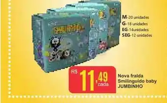 Nova Fralda Smilinguido Baby Jumbinho