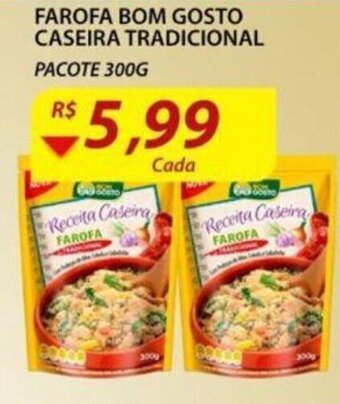 Assaí Atacadista Farofa Bom Gosto Caseira Tradicional 300g oferta