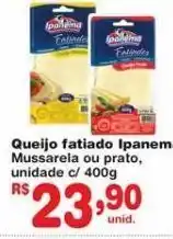 Makro Queijo fatiado ipanema 400g oferta