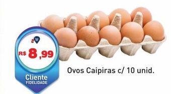 Tonin Superatacado Ovos caipiras c/ 10 unidades oferta