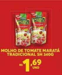 Atacadão Centro Sul Molho de tomate maratá tradicional sh oferta
