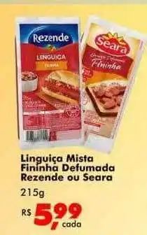 Big Box Linguiça mista fininha defumada rezende ou seara oferta