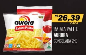 Cometa Supermercados Batata Palito Aurora Congelada 2kg oferta