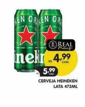 Supermercados Real Cerveja heineken oferta