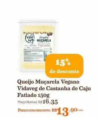 Queijo muçarela vegano vidaveg de castanha de caju fatiado 15% de desconto