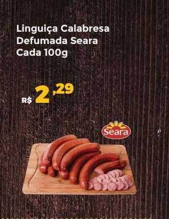 Villarreal Supermercados Linguiça calabresa defumada seara cada oferta