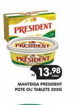Supermercados Real Manteiga president pote ou tablete oferta
