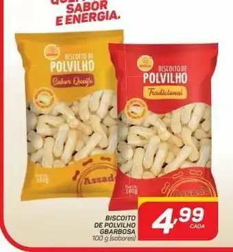 GBarbosa Biscoitos de polvilho gbarbosa 100g oferta