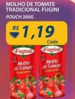Assaí Atacadista Molho de Tomate Tradicional Fugini 300g oferta