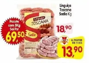Cercadão Linguica Toscana Sadia 1kg oferta