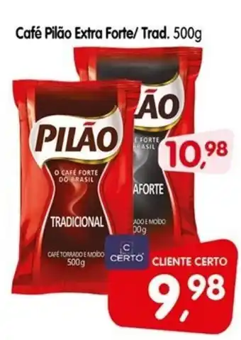Cercadão Cafe Pilao Extra Forte / Trad 500g oferta