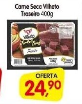 Cercadão Carne Seca Vilheto Traseiro 400g oferta