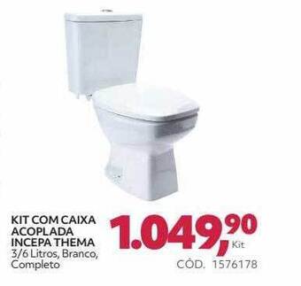 Kit com caixa acoplada incepa thema