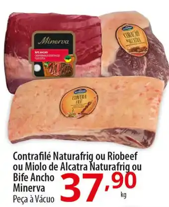 Akki Atacadista Contrafile Naturafrig ou Miolo de Alcatra Naturafrig ou Bife Ancho Minerva 1kg oferta