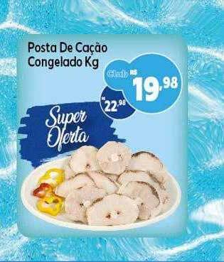 GoodBom Posta de cação congelado kg oferta