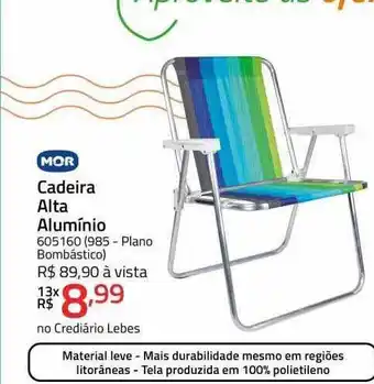 Lojas Lebes Mor cadeira alta alumínio oferta