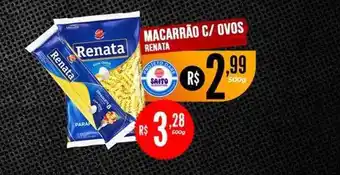 Saito Supermercados Macarrão c ovos renata oferta